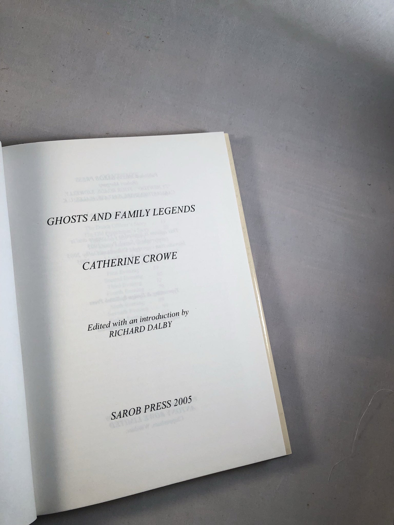 Catherine Crowe - Ghosts and Family Legends, Sarob Press 2005 – Richard ...