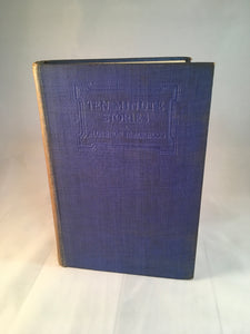 Algernon Blackwood - Ten Minute Stories, John Murray 1914, 1st Edition